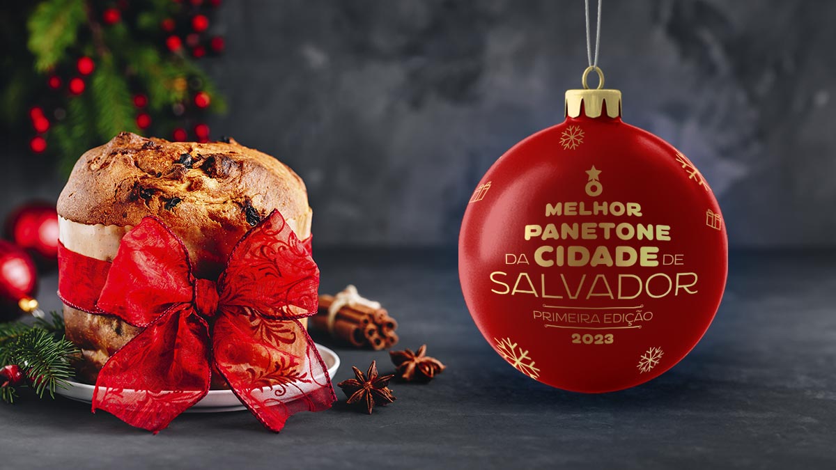 Concurso Melhor Panetone de Salvador 2023